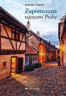 Zapomenutá tajemství Prahy - Kniha