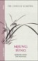 Mjung Sung Korejské umění živé meditace: Myung Sung: The Korean Art of Living Meditation - Kniha