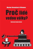 Proč lidé vedou války? - Kniha
