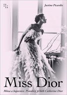 Miss Dior: Múza a bojovnice. Pravdivý příběh Catherine Dior - Kniha