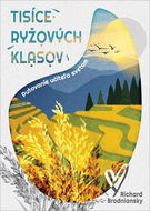 Tisíce ryžových klasov: putovanie učiteľa svetom - Kniha