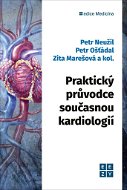 Praktický průvodce současnou kardiologií - Kniha