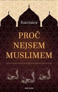 Proč nejsem muslimem - Kniha