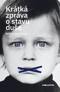 Krátká zpráva o stavu duše - Kniha