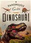 Dinosauři: Fascinující cesta do pravěku - Kniha