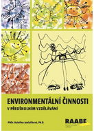 Environmentální činnosti v předškolním vzdělávání - Kniha