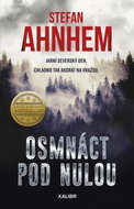 Osmnáct pod nulou: Jarní severský den. Chladno tak akorát na vraždu. - Kniha