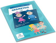 Geometrie: Pracovní sešit pro žáky 1. - 3. ročníku základní školy - Kniha