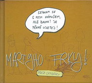 Martyho frky!: bez cenzury - Kniha
