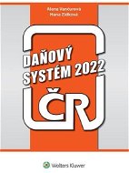 Daňový systém ČR 2022 - Kniha