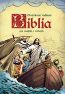 Biblia pre malých i veľkých - Kniha