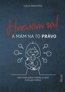 Hnevám sa! A mám na to právo - Kniha