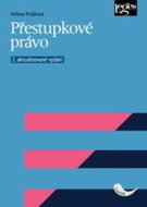 Přestupkové právo: 2. aktualizované vydání - Kniha