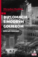 Diplomacia s modrým golierom - Kniha