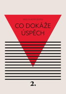 Co dokáže úspěch - Kniha