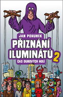 Přiznání iluminátů 2: Čas dubových holí - Kniha