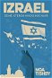 Izrael: Země, kterou nikdo nechápe - Kniha