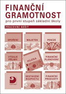Finanční gramotnost pro první stupeň základní školy: Pracovní sešit - Kniha