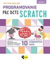 Programovanie pre deti - Scratch - Kniha