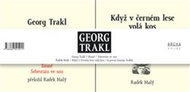 Georg Trakl: Básně / Šebestián ve snu + Když v černém lese volá kos - Kniha