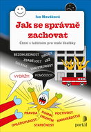 Jak se správně zachovat: Čtení s luštěním pro malé školáky - Kniha