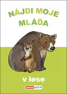 Nájdi moje mláďa V lese - Kniha