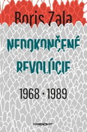 Nedokončené revolúcie 1968 - 1989 - Kniha
