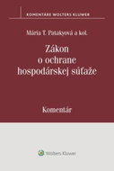 Zákon o ochrane hospodárskej súťaže: Komentár - Kniha