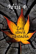 Odin 4 - Len slová nestačia - Kniha