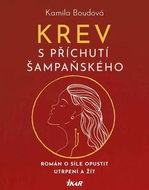 Krev s příchutí šampaňského - Kniha