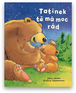 Tatínek tě má moc rád - Kniha