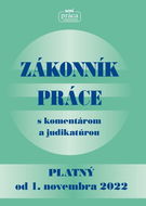 Zákonník práce - platný od 1. novembra 2022 - Kniha