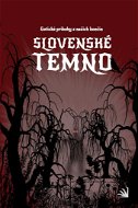 Slovenské temno - Kniha
