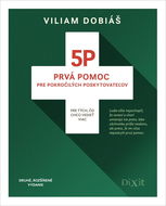 5P Prvá pomoc pre pokročilých poskytovateľov: Pre tých, čo chcú vedieť viac - Kniha