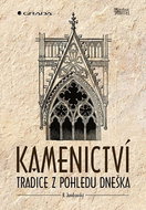 Kamenictví: Tradice z pohledu dneška - Kniha