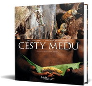 Cesty medu - Kniha
