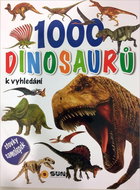 1000 dinosaurů k vyhledání - Kniha