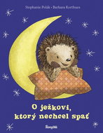 O ježkovi, ktorý nechcel spať - Kniha