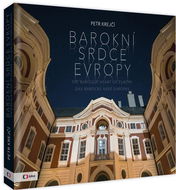 Barokní srdce Evropy - Kniha