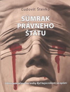 Súmrak právneho štátu - Kniha