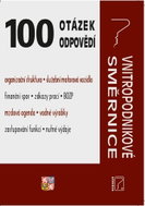100 otázek a odpovědí - Vnitropodnikové směrnice - Kniha