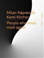 People who meet, meet again - Kniha