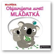 Objavujeme svet! Mláďatká - Kniha