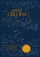 Noční obloha: Praktický průvodce po hlavních souhvězdích - Kniha