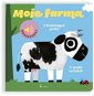 Kniha Moje farma: 5 hmatových prvků, 5 zvuků zvířátek - Kniha
