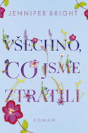 Všechno, co jsme ztratili - Kniha