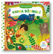 Kniha džunglí Minirozprávky - Kniha