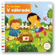 Čo sa deje V záhrade - Kniha