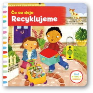 Čo sa deje Recyklujeme - Kniha