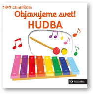 Objavujeme svet! Hudba - Kniha